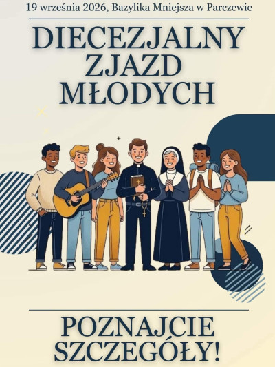Diecezjalny Dzień Skupienia KSM w Parczewie
